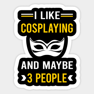 3 People Cosplaying Cosplay Cosplayer Sticker